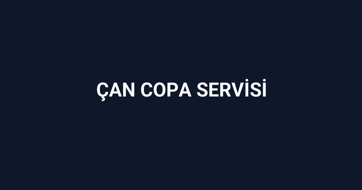 Çan Copa Servisi